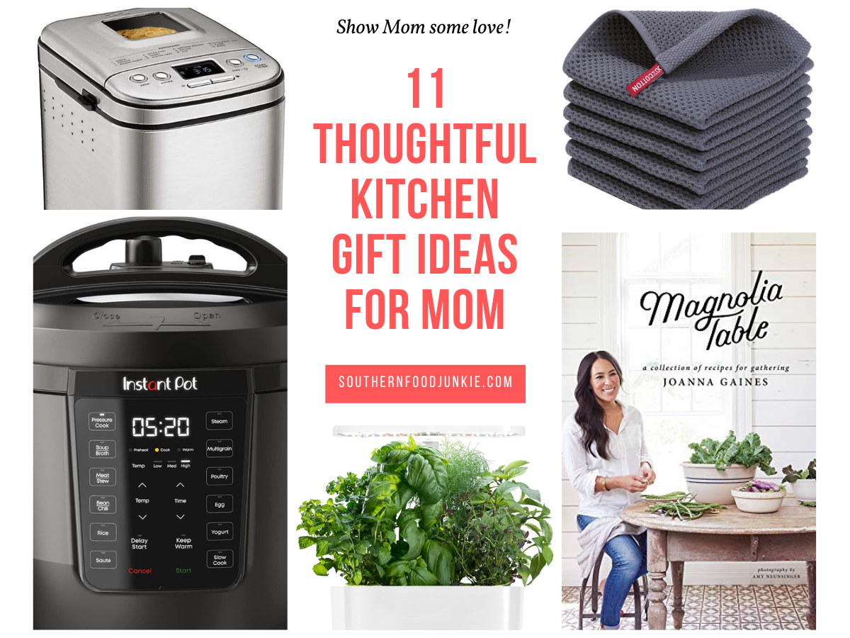11 thoughtful kitchen gift ideas for mom on Mother's Day.