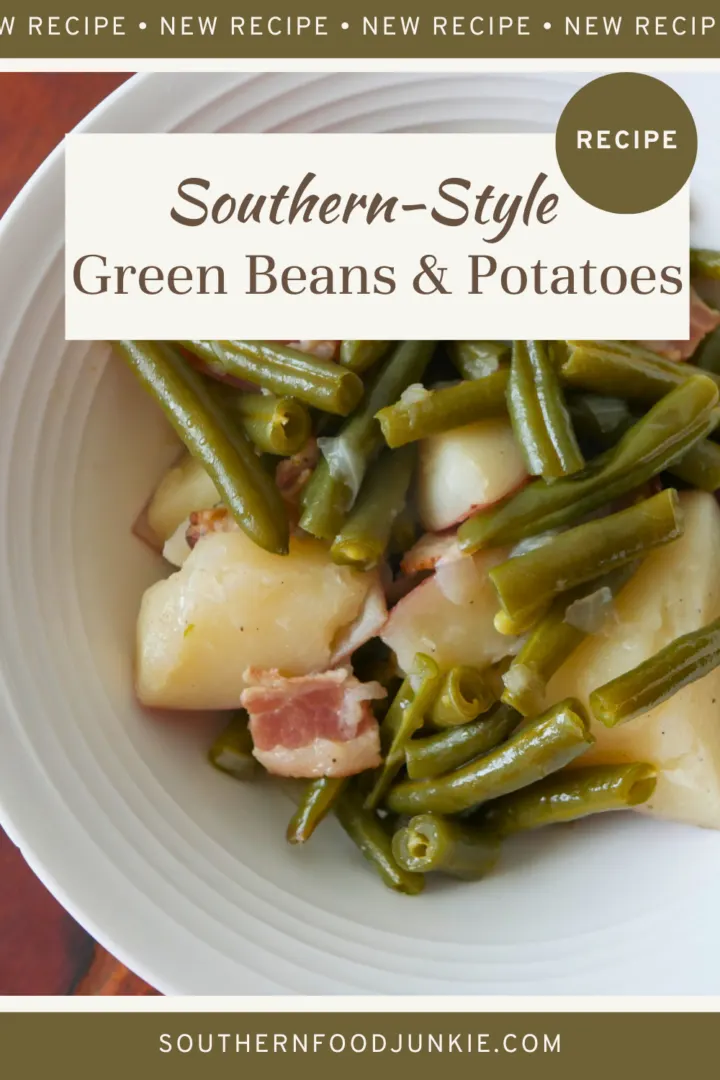 Southern-Style Green beans and potatoes Pinterest picture.